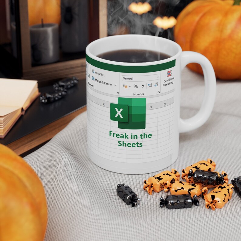 Freak in the Sheets Mug Excel Coffee Mug Mug Excel Funny Etsy