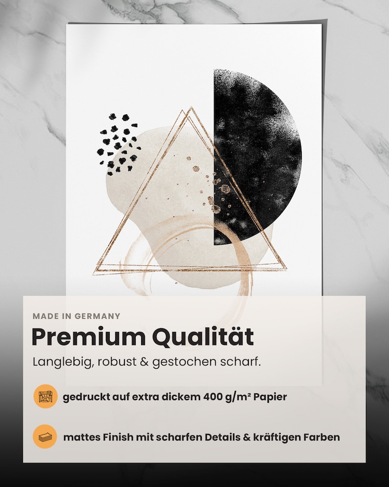 May include: Abstract art print with a black circle, gold triangle, and black and white dots on a white background. The print features the text "MADE IN GERMANY" and "Premium Qualit&auml;t". The text below the title reads "Langlebig, robust & gestochen scharf."  The print also includes the text "gedruckt auf extra dickem 400 g/m&sup2; Papier" and "mattes Finish mit scharfen Details & kr&auml;ftigen Farben".