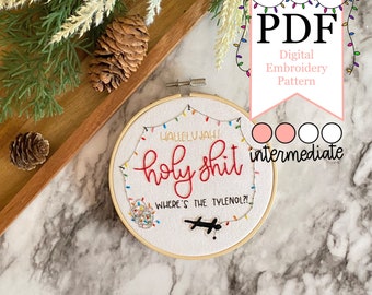 Modello da ricamo PDF Christmas Vacay (Vacanze) -- Alleluia! Dov'è il Tylenol?!