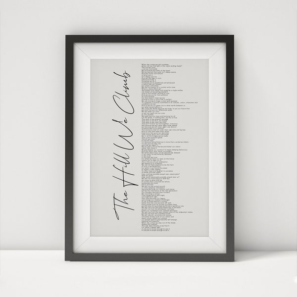 The Hill We Climb Poem Printable by Amanda Gorman, Joe Biden Inauguration Speech Poem Print, Inaugural poem poster