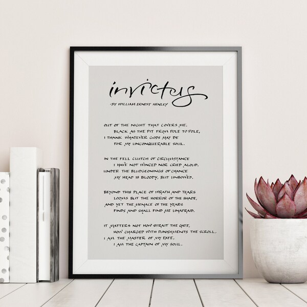 Invictus Calligraphy poem printable by William Ernest Henley - Inspirational quote - poster art - motivational poster - Invictus print