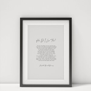 How Do I Love Thee Printable Poem by Elizabeth Barrett Browning Wedding Gift Calligraphy Art