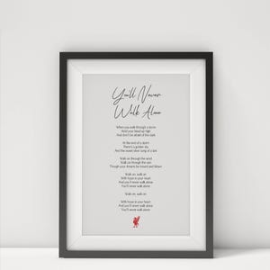 Framed Liverpool YNWA Print - Never Walk Alone Lyrics Wall Art Decor
