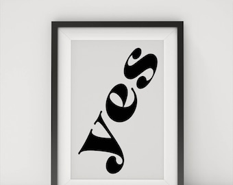 Ja Zitat Print Digitale Wandkunst - Positive Typografie Decor