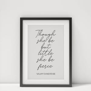 Stampa con citazione di Shakespeare - Sebbene sia piccola, è feroce. Poster incorniciato per la cameretta dei bambini, regalo stimolante per bambini.