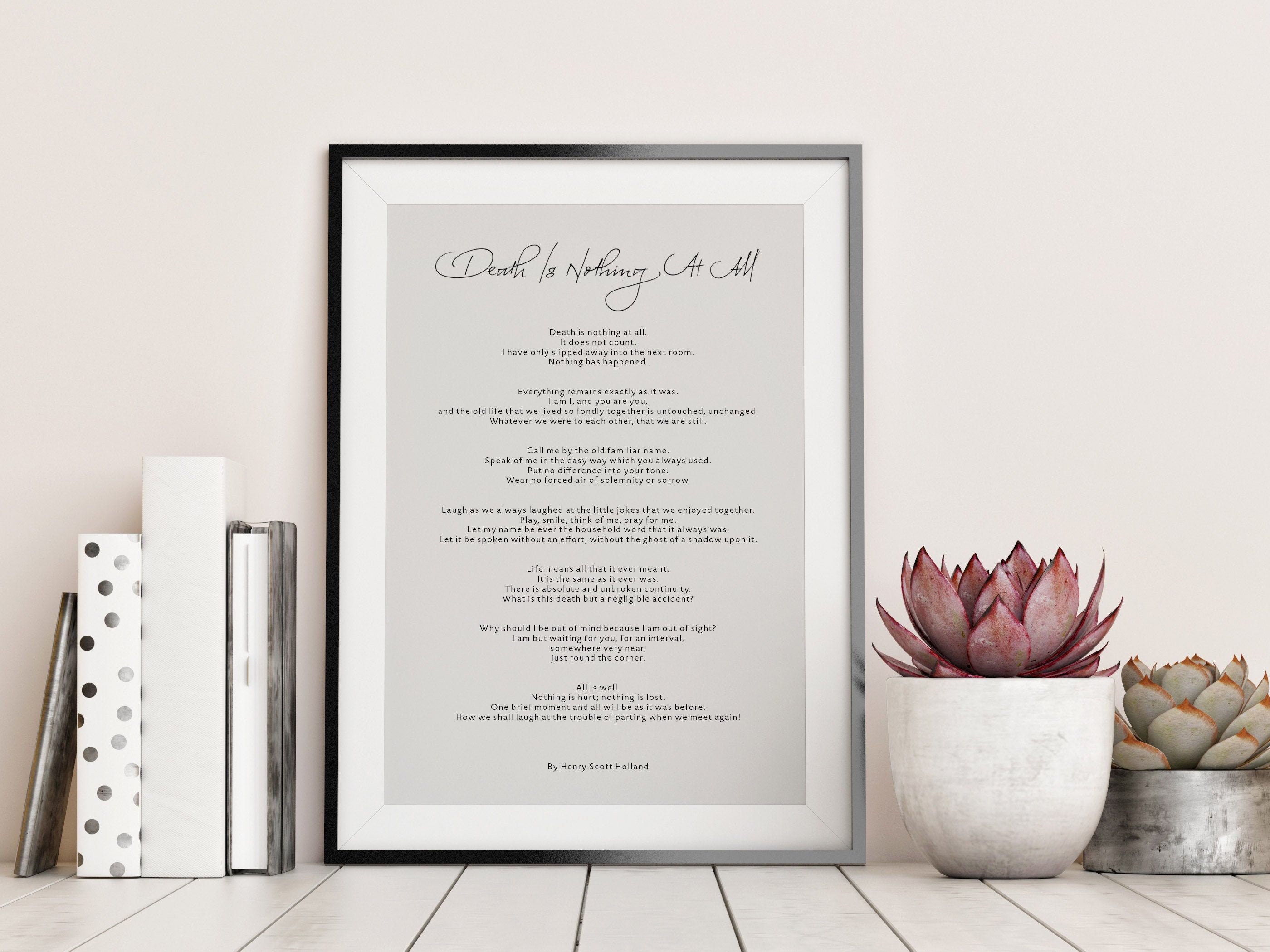 Death is Nothing at All by Henry Scott Holland Print Poem Printable Funeral Reading Bereavement