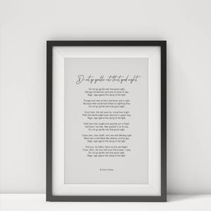 Dylan Thomas Poem Print - Do Not Go Gentle into That Good Night - Calligraphy  Typography Art