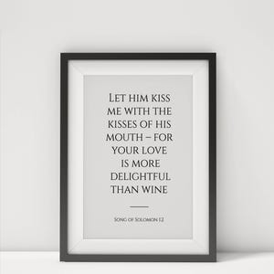 Song of Solomon 12 Bible Verse Printable  Let Him Kiss Me Typography Art  Framed Prayer Decor
