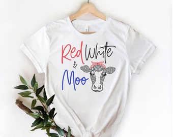 Red White and Moo Cow T-Shirt: Patriotic 4th of July Tee