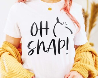 Oh Snap Svg, Instant Digital Download, svg, jpg, dxf, eps, png Archivos incluidos
