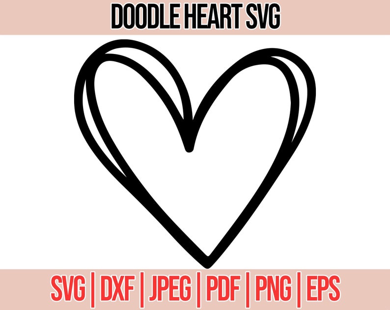 Doodle Heart Svg, Hand drawn heart svg, Svg, png, dxf for shirts,Valentine Day Svg, Heart Svg, Cricut Svg image 1