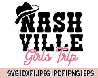 Nashville Girls Trip Svg, Traveling To The West, Road Trip Shirt Svg