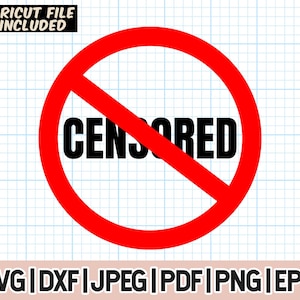 Not Censored SVG, Not Censored Label Clipart, Vector Censored Sign Cut File, Instant Digital Download