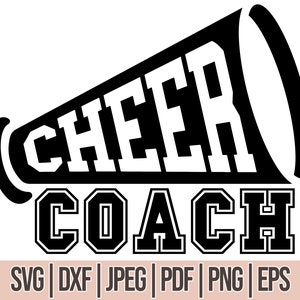 CHEER COACH SVG, Cheer Coach Png, (Dxf, Svg, jpg, pdf, eps)