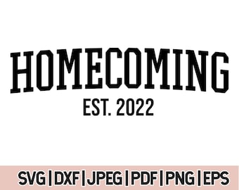 Homecoming 2022 Svg, Highschool Senior Png,Reunion svg png jpg