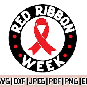 Red Ribbon Week Svg, Anti-Drug Png And Svg - For Cricut Glowforge And Sillouette, Dxf,Png,svg,Pdf,Jpg