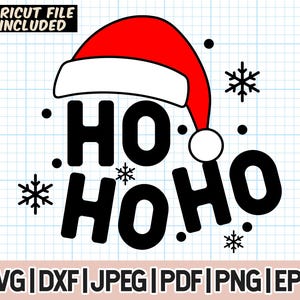 Ho Ho Ho SVG, lustige Weihnachten SVG, Santa SVG, Weihnachten Ho Ho Ho SVG, zwarte svg, svg Datei für Cricut, Sublimation Designs Downloads