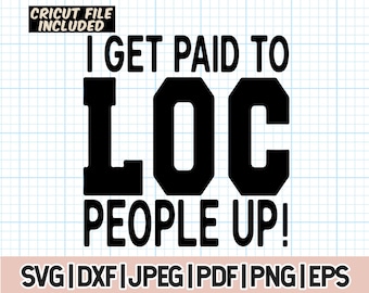 I Get Paid to Loc People Up PNG, Loctician SVG, Hairstylists Quote, Dreadlock Png