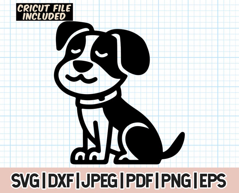 May include: Black and white illustration of a dog sitting. The dog is cartoonish and has a simple design.  The image includes text that says 'CRICUT FILE INCLUDED' at the top and 'SVG | DXF | JPEG | PDF | PNG | EPS' at the bottom. This digital download includes files for cutting machines and other design software.