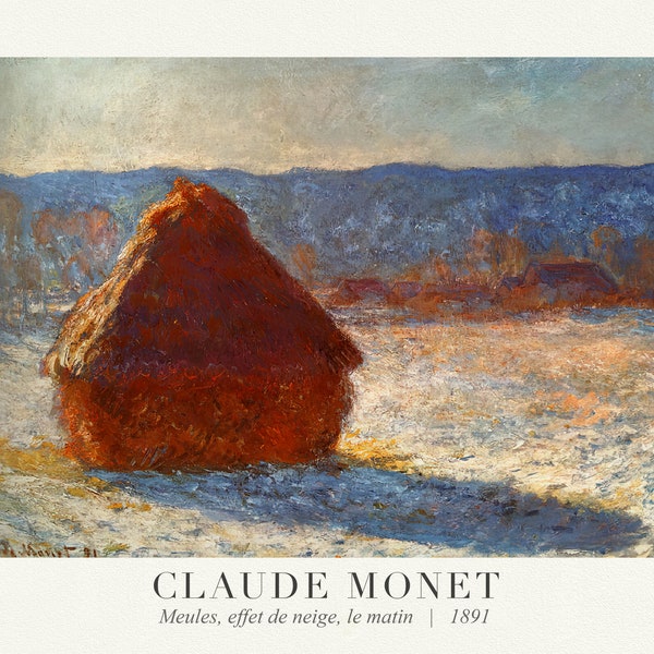 Claude  Monet 46, Meules, effet de neige, le matin, 1891, art print (giclee) on durable cotton canvas, 50 x 70 cm or 20x25" approx.