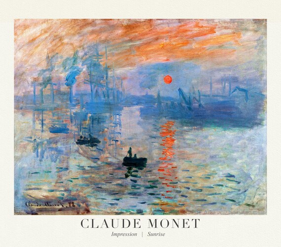 Claude  Monet 77, Impression Sunrise, 1872, art print (giclee) on durable cotton canvas, 50 x 70 cm or 20x25" approx.