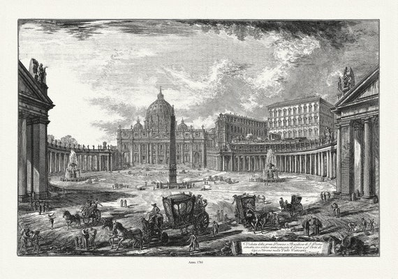 E Giovanni Battista Piranesi, Veduta della gran Piazza e Basilica di San Pietro, 1761