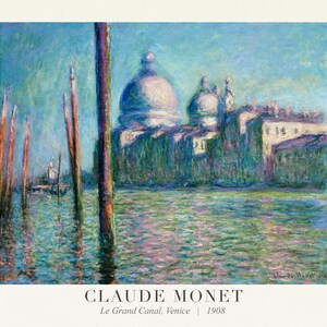 Claude Monet 68, Le Grand Canal, 1908, Kunstdruck (Giclee) auf strapazierfähiger Baumwollleinwand, 50 x 70 cm oder 20x25" ca.