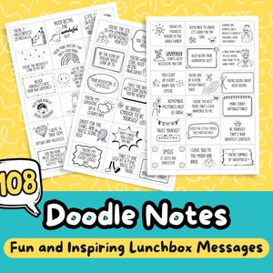 Puede incluir: Un conjunto de 108 notas garabateadas en blanco y negro con mensajes inspiradores para las loncheras. Las notas presentan una variedad de ilustraciones, incluyendo estrellas, arcoíris, nubes y un dinosaurio. El texto en las notas incluye frases como "Eres mi inspiración", "Sigue siendo el más genial", y "Eres capaz de grandeza".