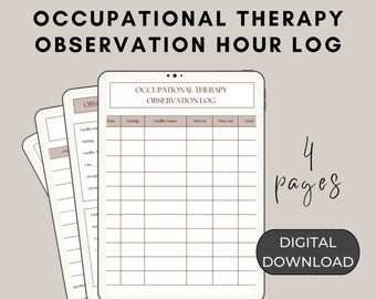 Occupational Therapy Student Observation Hours Log, COTA Observation Hours, OT Observation form