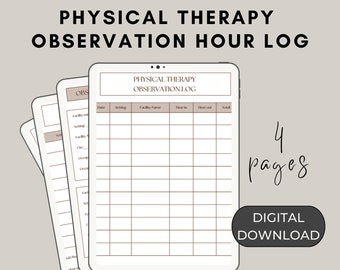 Physical Therapy Observation Hour Log, PT Observation Hour Log, PT hour log, PTA observation hour form, Physical therapy student form