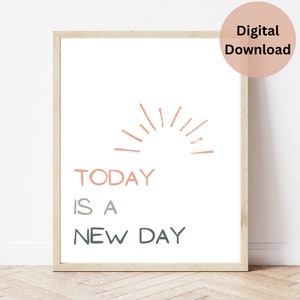 Today is a New Day Wall Art, Therapy Wall Art, Therapy Office Decor, Inspirational Wall Art, Motivational Printable, Flower Wall Art
