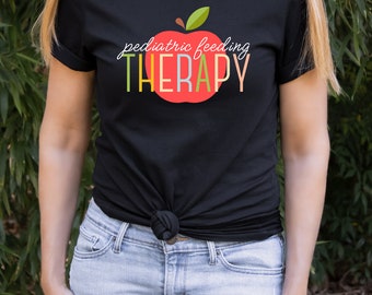 Apple Feeding Therapy T-Shirt, Feeding Therapist Gift, Occupational Therapy Shirt, Speech Therapy Shirt