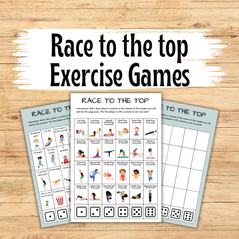 May include: Three printable game boards with instructions for a "Race to the Top" exercise game. The game boards feature illustrations of yoga poses and dice.
