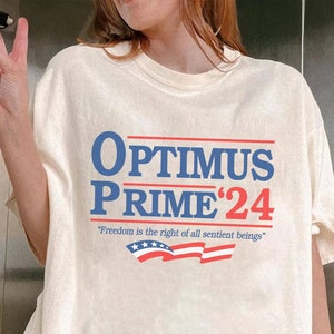 Optimus Prime President Shirt | Optimus Prime Vote For President Shirt | 2024 Election Shirt | The Transformers Shirt