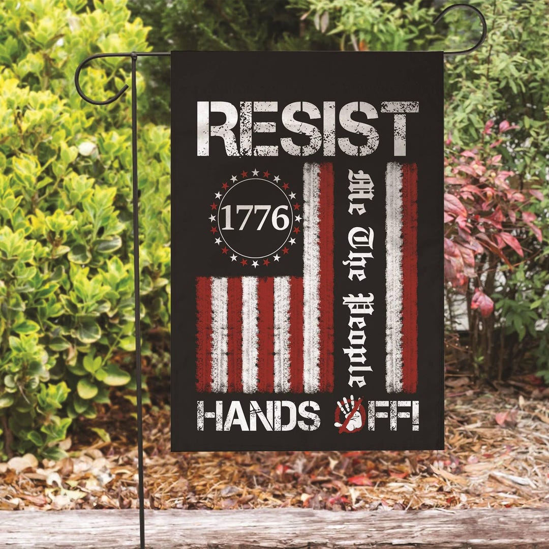 Resist 1776 Hands off Protest Save Public Lands Medicare Garden Flag ...
