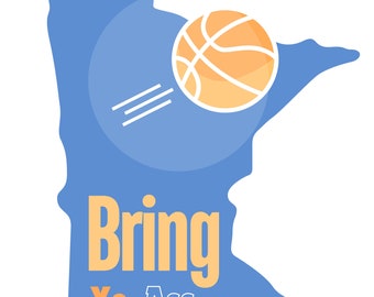 Minnesota Timberwolves "Bring Yo Ass"