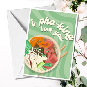Cartão I Pho-king te amo // presente para ela // presente para ele // cartão engraçado // foodie // vietnamita // comida // desenhado à mão