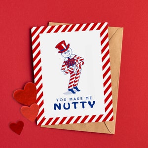 WPG Nutty Club Valentines Day Card / You Make Me Nutty / Winnipeg / Manitoba / Candy / Nuts / 204 / Local Art / Anniversary / Gift