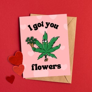 Carte d'anniversaire Stoner pour la Saint-Valentin / Marijuana / Cannabis / 420 / Cœurs de bonbons / Citations sur la mauvaise herbe / Cadeau
