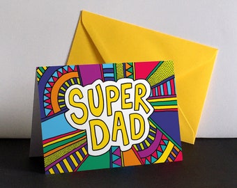 SUPER DAD Colourful Greeting Card by Handy Studio