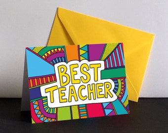 BEST TEACHER Colourful Greeting Card by Handy Studio