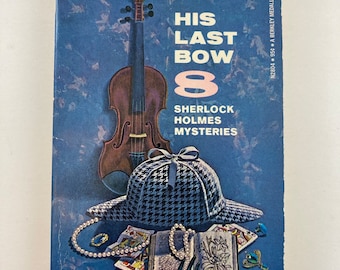 His Last Bow, Sir Arthur Conan Doyle vintage paperback 1964 Sherlock Holmes