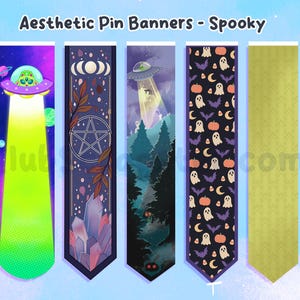May include: Five rectangular pin banners with pointed bottoms, titled Aesthetic Pin Banners - Spooky. Designs include a cat in a UFO, a pentagram with crystals, a forest abduction scene, a ghost and pumpkin pattern, and a solid olive green.