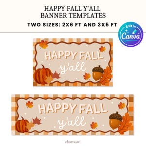 May include: Two rectangular banner templates featuring the text HAPPY FALL Y'ALL in white and beige lettering. The designs include orange pumpkins, brown acorns, and autumn leaves on a beige background with an orange and white checkered border.