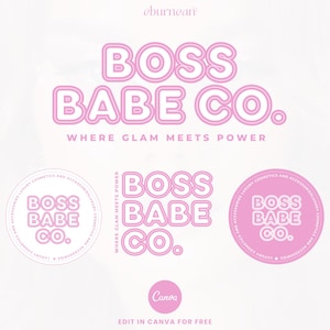 May include: Pink and white logo design for a company called "Boss Babe Co." The logo features the company name in a bold, outlined font. The tagline "Where Glam Meets Power" is written below the company name.