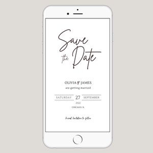 May include: A white smartphone screen with a save the date announcement for Olivia and James' wedding. The wedding is scheduled for Saturday, September 27, 2022 in Chicago, Illinois.