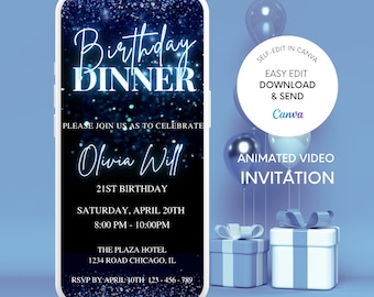 Pode incluir: Um convite animado em vídeo azul e preto para um jantar de aniversário de 21 anos. O convite apresenta um fundo brilhante com o texto "Birthday Dinner" e "Olivia Will". O convite também inclui a data, a hora e o local do evento. O texto "Self-Edit in Canva" e "Animated Video Invitation" também está incluído.