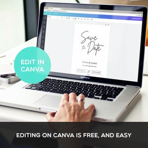 May include: A laptop screen displaying a save the date card with the text "Save the Date" in black script font. The card also includes the names Olivia and James, the date Saturday, September 27, 2022, and the text "are getting married". The laptop is open and a hand is hovering over the keyboard. The text "EDIT IN CANVA" is in a teal circle on the left side of the image. The text "EDITING ON CANVA IS FREE, AND EASY" is at the bottom of the image.