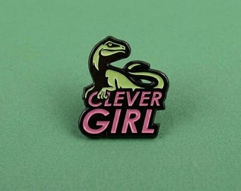 Clever Girl, Jurassic Park Pin - Dinosaur Fashion Accessory