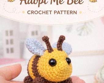 Crochet Bee Pattern PDF, Amigurumi Bee Pattern, Cute Bee Crochet, Adopt Me Bee, Beginner Amigurumi Pattern